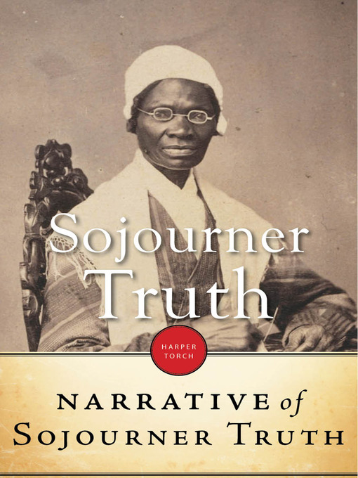Title details for Narrative of Sojourner Truth by Sojourner Truth - Wait list
